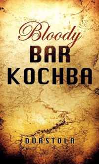 Bloody Bar Kochba