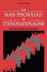 The Mass Psychology of Ethnonationalism