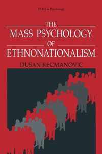 The Mass Psychology of Ethnonationalism