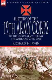 History of the 19th Army Corps of the Union Army During the American Civil War