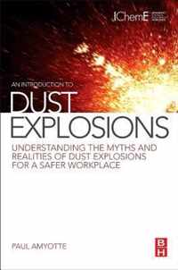 An Introduction to Dust Explosions