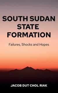 South Sudan State Formation