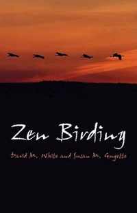 Zen Birding  Connect In Nature