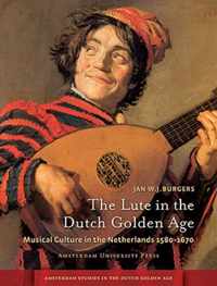 The lute in the Dutch Golden Age