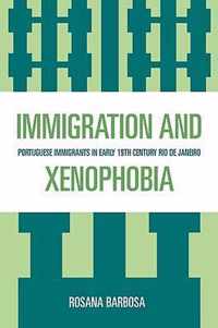 Immigration and Xenophobia