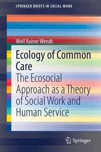 Ecology of Common Care