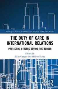 The Duty of Care in International Relations