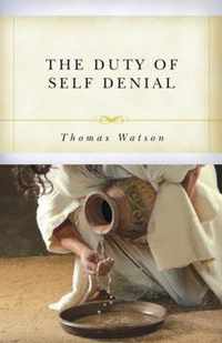 Duty of Self-Denial and Ten Other Sermons, The