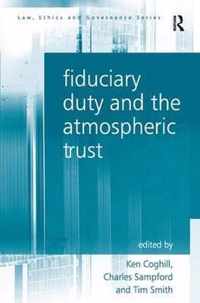 Fiduciary Duty and the Atmospheric Trust