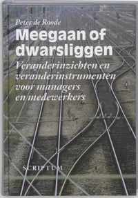 Meegaan of dwarsliggen