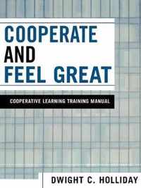 Cooperate and Feel Great