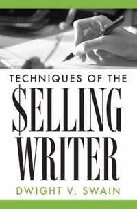 Techniques of the Selling Writer