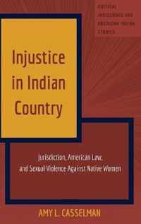 Injustice in Indian Country