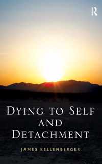 Dying to Self and Detachment