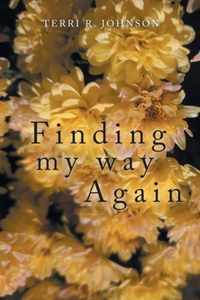 Finding My Way Again