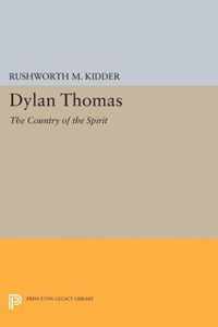 Dylan Thomas - The Country of the Spirit