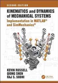 Kinematics and Dynamics of Mechanical Systems, Second Edition