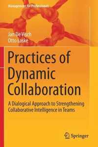 Practices of Dynamic Collaboration