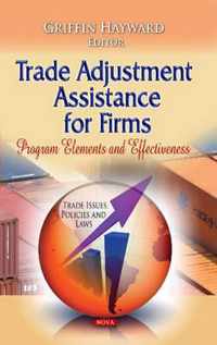 Trade Adjustment Assistance for Firms