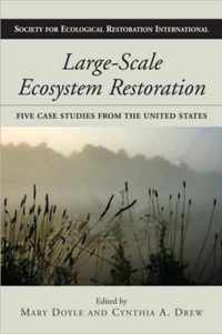 Large-Scale Ecosystem Restoration