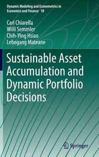 Sustainable Asset Accumulation and Dynamic Portfolio Decisions