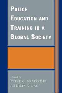 Police Education and Training in a Global Society