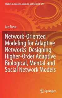 Network-Oriented Modeling for Adaptive Networks