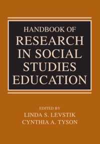 Handbook of Research in Social Studies Education