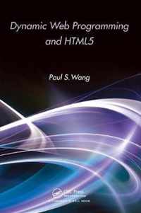 Dynamic Web Programming and HTML5