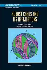 Robust Chaos And Its Applications