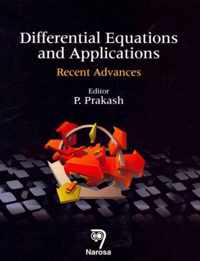 Differential Equations and Applications: Recent Advances