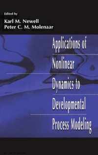 Applications of Nonlinear Dynamics To Developmental Process Modeling