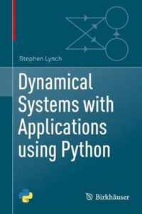 Dynamical Systems with Applications using Python