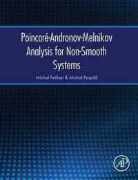 Poincar-Andronov-Melnikov Analysis for Non-Smooth Systems