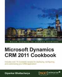 Microsoft Dynamics Crm 2011 Cookbook