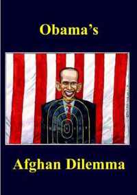 Obama's Afghan Dilemma