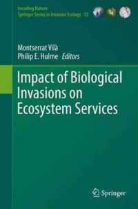 Impact of Biological Invasions on Ecosystem Services