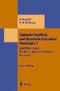 Operator Algebras and Quantum Statistical Mechanics