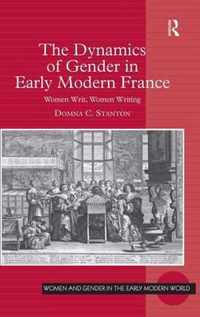 The Dynamics of Gender in Early Modern France