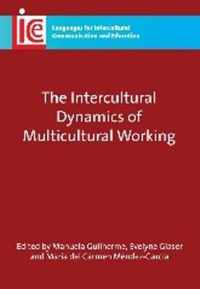 The Intercultural Dynamics of Multicultural Working