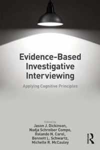 Evidence-based Investigative Interviewing