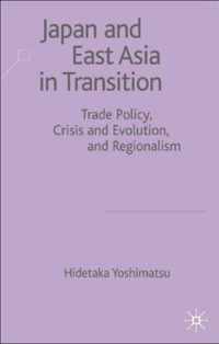 Japan and East Asia in Transition