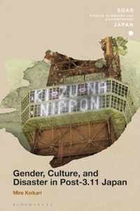 Gender, Culture, and Disaster in Post-3.11 Japan