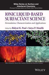 Ionic LiquidBased Surfactant Science