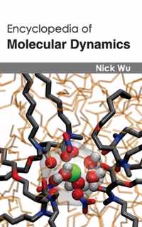 Encyclopedia of Molecular Dynamics