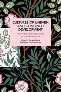 Cultures of Uneven and Combined Development