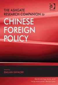 The Ashgate Research Companion to Chinese Foreign Policy