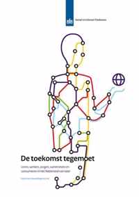 Sociaal en Cultureel Rapport 2016 -   De toekomst tegemoet