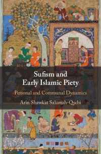 Sufism and Early Islamic Piety