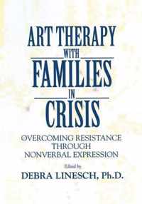 Art Therapy With Families in Crisis